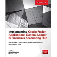 Implementing Oracle Fusion General Ledger and Oracle Fusion Accounting Hub