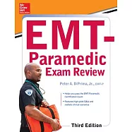 McGraw-Hill Education’s Emt-Paramedic Exam Review, Third Edition