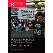 Routledge Handbook of Southeast Asian Democratization