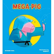 Mega Pig