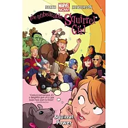 The Unbeatable Squirrel Girl 1: Squirrel Power