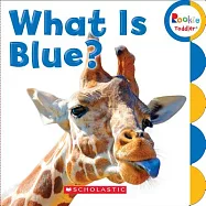 What Is Blue? (Rookie Toddler)