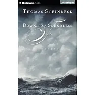 Down to a Soundless Sea: Stories