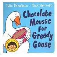 Chocolate Mousse for Greedy Goose