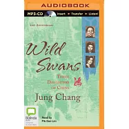 Wild Swans: Three Daughters of China