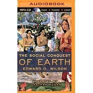 The Social Conquest of Earth