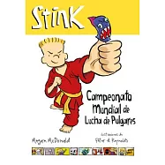 Stink. Campeonato Mundial de Lucha de Pulgares / Stink: The Ultimate Thumb-Wrestling Smackdown