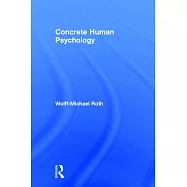 Concrete Human Psychology
