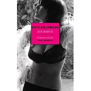 Eve&rsquo;s Hollywood