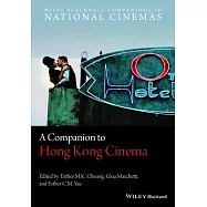 A Companion to Hong Kong Cinema