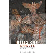 Religious Affects: Animality, Evolution, and Power