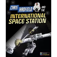 Chris Hadfield and the International Space Station