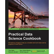 Practical Data Science Cookbook: 89 Hands-on recipes to help you complete real world date science projects in R and Python