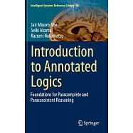 Introduction to Annotated Logics: Foundations of Paracomplete and Paraconsistent Reasoning