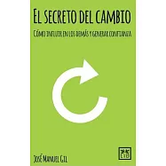 El secreto del cambio / The Secret of Change