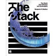 The Stack: On Software and Sovereignty