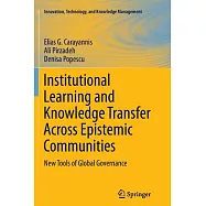 Institutional Learning and Knowledge Transfer Across Epistemic Communities: New Tools of Global Governance