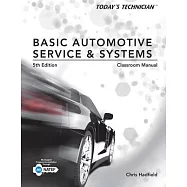 Basic Automotive Service & Systems Classroom Manual
