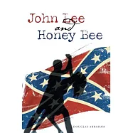 John Lee and Honey Bee