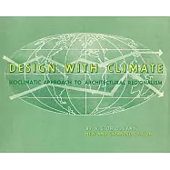 Design with Climate: Bioclimatic approach to architectural regionalism