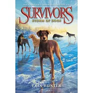 Survivors #6: Storm of Dogs