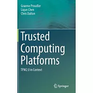 Trusted Computing Platforms: Tpm2.0 in Context