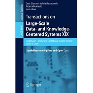 Transactions on Large-scale Data- and Knowledge-centered Systems: Special Issue on Big Data and Open Data