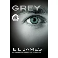 Grey: Fifty Shades of Grey As Told by Christian
