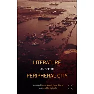 Literature and the Peripheral City