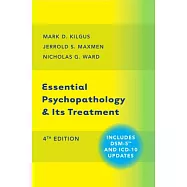 Essential Psychopathology & Its Treatment