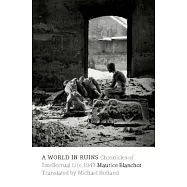 A World in Ruins: Chronicles of Intellectual Life, 1943