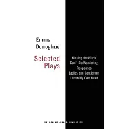 Emma Donoghue: Selected Plays