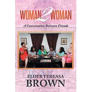 Woman2woman: A Conversation Between Friends
