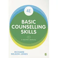 Basic Counselling Skills: A Helper’s Manual