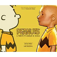 Peanuts: A Tribute to Charles M. Schulz