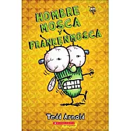 Hombre Mosca y Frankenmosca (Man Fly and Frankenmosca)