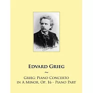 Piano Concerto in A Minor, Op. 16: Piano Part