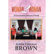 Woman2woman: A Conversation Between Friends