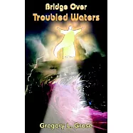 Bridge Over Troubled Waters