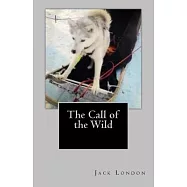 The Call of the Wild / White Fang