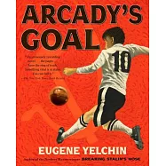 Arcady&rsquo;s Goal