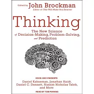 Thinking: The New Science of Decision-Making, Problem-Solving, and Prediction