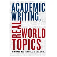 Academic Writing: Real World Topics