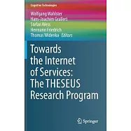 Towards the Internet of Services: the Theseus Research Program: The Theseus Program