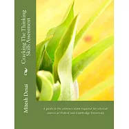 Cracking the Thinking Skills Assessment: A Guide to the Entrance Exam Required for Selected Courses at Oxford and