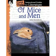 Of Mice and Men: An Instructional Guide for Literature: An Instructional Guide for Literature