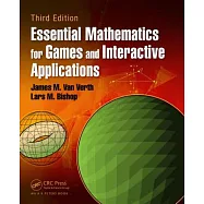 Essential Mathematics for Games and Interactive Applications