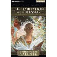 The Habitation of the Blessed