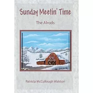 Sunday Meetin’ Time: The Alrods
