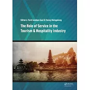 The Role of Service in the Tourism & Hospitality Industry: Proceedings of the Annual International Conference on